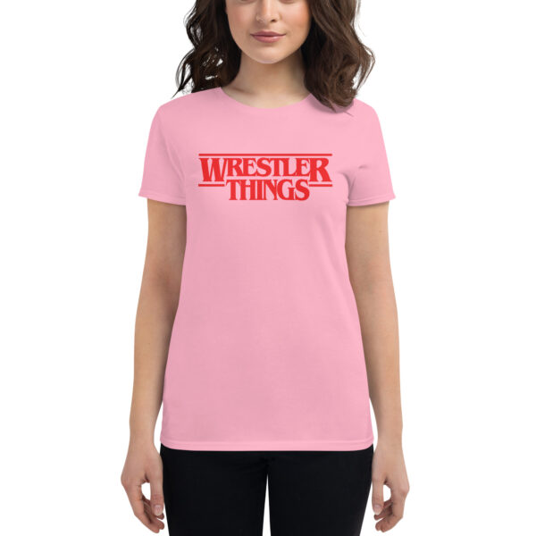 Wrestler Things Womens short sleeve t-shirt - Image 5