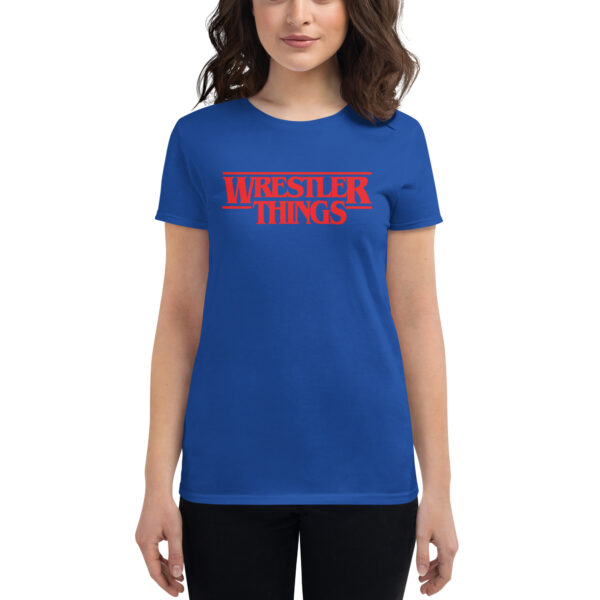 Wrestler Things Womens short sleeve t-shirt - Image 3