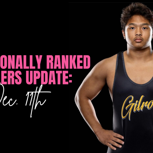 CA Ranked Wrestlers Weekend 12/10 Update