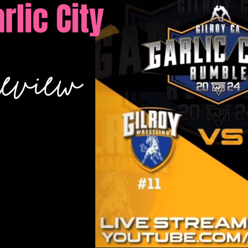 2024 Garlic City Rumble: Gilroy vs Layton